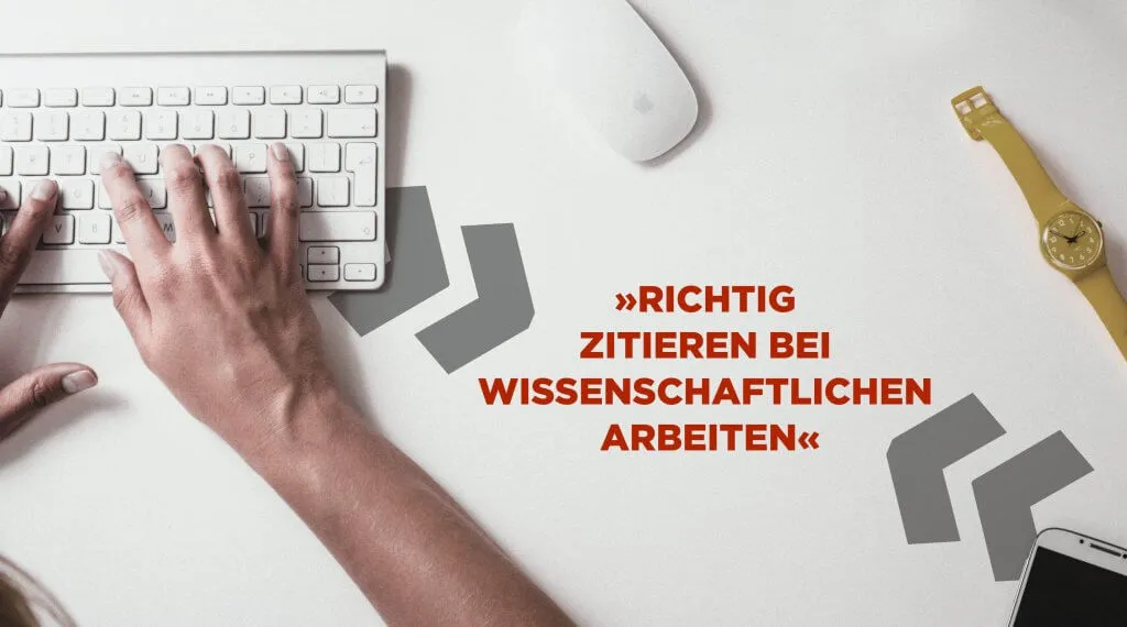 Richtig zitieren bei der Bachelorarbeit Teil 2